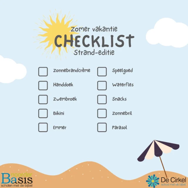 De zomervakantie: gaat u nog naar het strand? Dan hebben wij een mooie checklist voor u:Veel plezier!#zomervakantie #basisschool #DeCirkel #Assen #NoorderBasis #ScholenmetdeBijbel